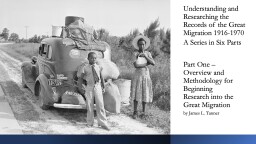 Part One: The Great Northward Migration 1915-1970 Overview and Methodology for Beginning Research的縮圖