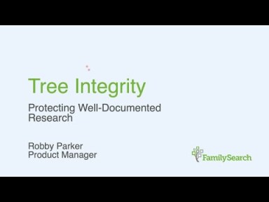 Thumbnail for Tree Integrity: Protecting Your Research in Family Tree